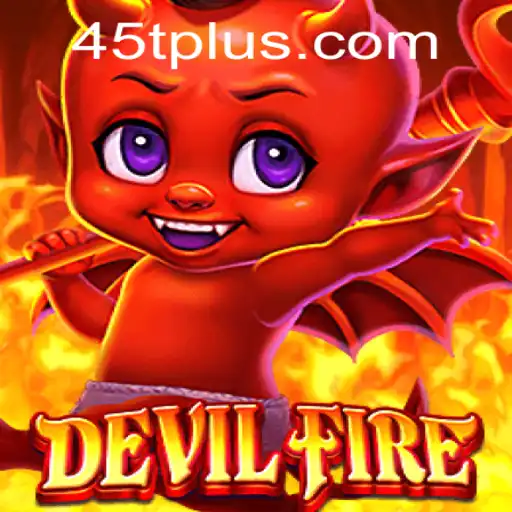 DevilFire: A Fiery Adventure Awaits