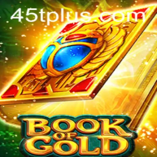 Unlock the Secrets of BookofGold with 45t