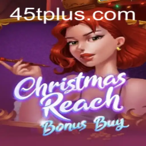 ChristmasReachBonusBuy: The Ultimate Festive Gaming Experience with a Twist