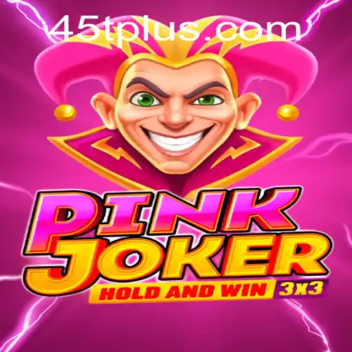 Discover the Thrilling World of Pinkjoker: A New Era of Gaming with 45t